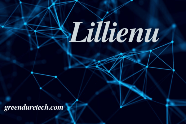 Lillienu: A Comprehensive Guide to the Emerging Phenomenon