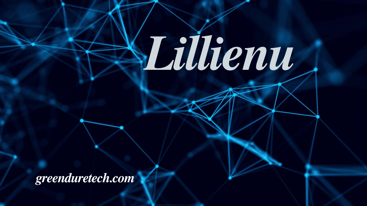 Lillienu: A Comprehensive Guide to the Emerging Phenomenon