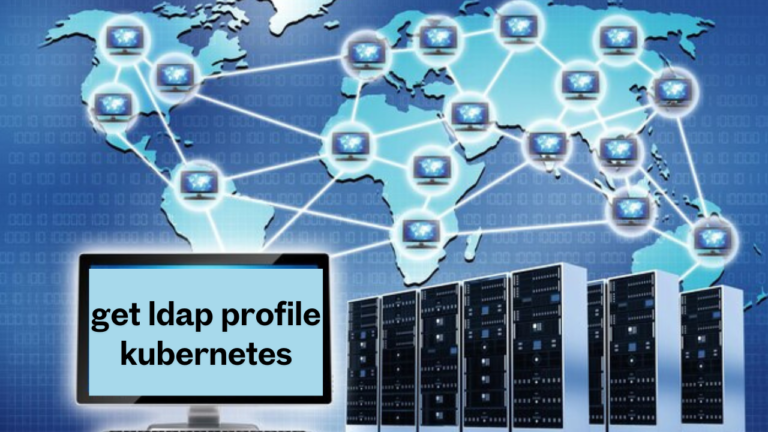 get ldap profile kubernetes