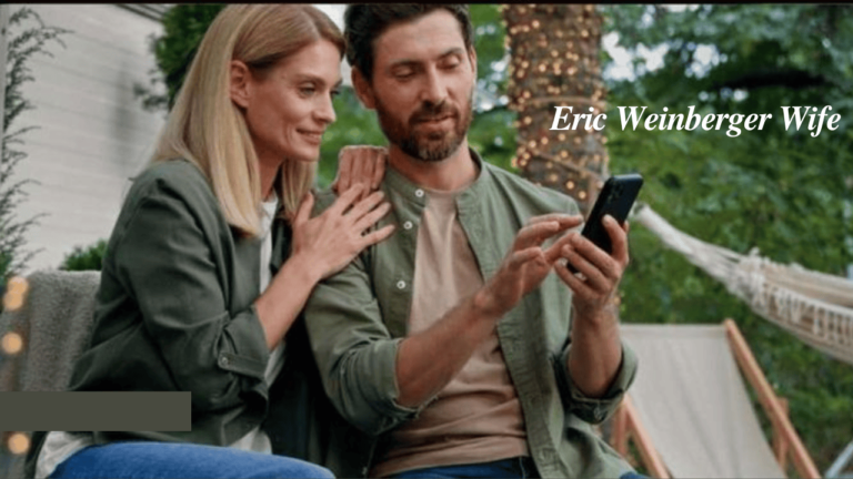 Eric Weinberger Wife: A Deep Dive into Her Personal and Professional Life